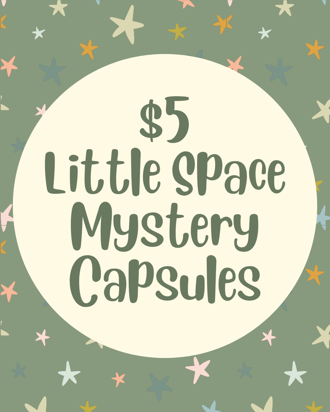 Five Dollar Little Space Mystery Capsules